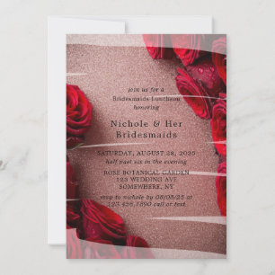 Rose Gold Glitter with Red Roses Bridesmaids Lunch Invitation