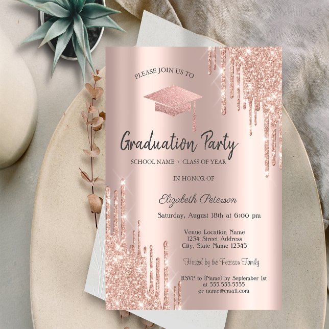 Rose Gold Graduation Cap Glitter Drips,Graduation Invitation (Creator Uploaded)