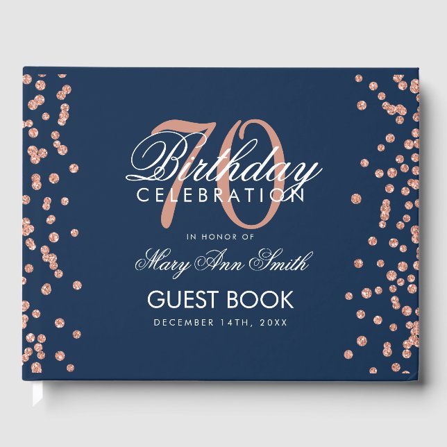 Rose Gold Navy 70th Birthday Glitter Confetti Guest Book (Front)