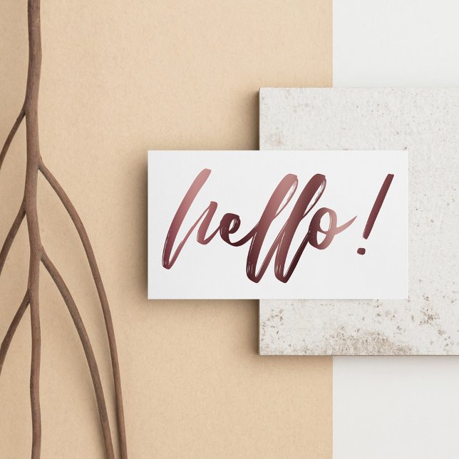 Rose Gold Ombre Hello in Handwriting on White Business Card (Creator Uploaded)