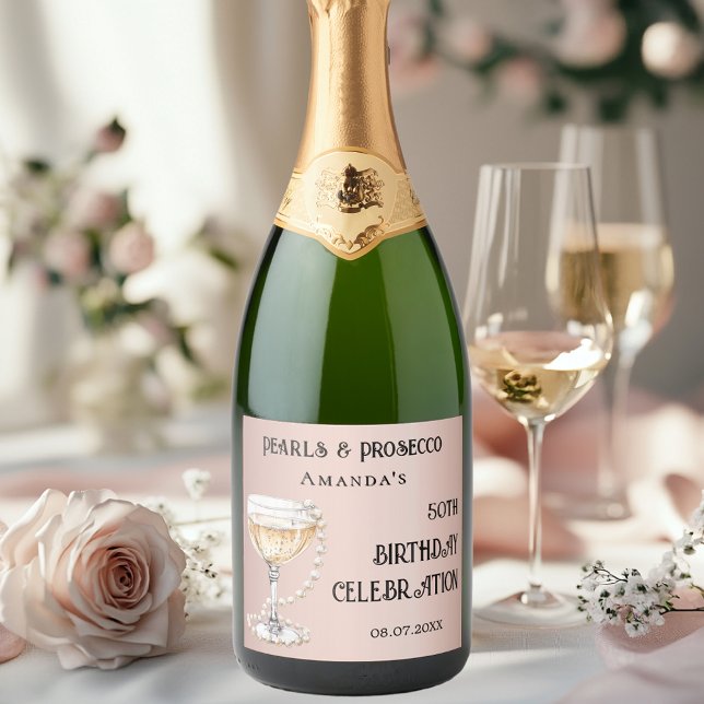 Rose gold pearls prosecco birthday party sparkling wine label (Creator Uploaded)