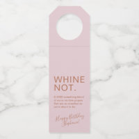 Rose Gold Pink Birthday Funny Custom Wine Label