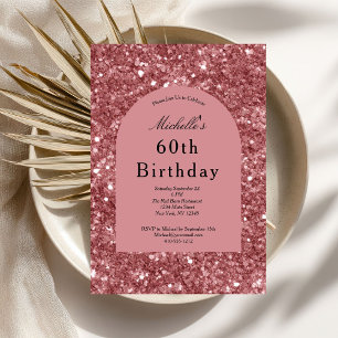 Rose Gold Pink Glitter Glam Bling 60th Birthday Invitation