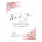 Rose Gold Pink Palm Leaves Thank You Sign