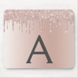 Rose Gold - Pink Sparkle Glitter Monogram Name Mouse Pad<br><div class="desc">Blush Pink - Rose Gold Faux Sparkle and Dripping Glitter on Ombre Metallic Foil Monogram Name and Initial Monogram Mouse pad. This luxury chic girly monogrammed Mousepad is perfect for the home or office and would be a perfect gift for a student or co-worker. Please contact the designer for matching...</div>
