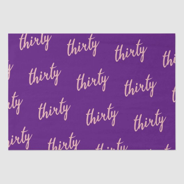 Rose Gold Purple Birthday Party Glitter "Thirty" Tissue Paper (Front)