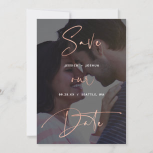 Rose Gold Script Vellum Look Photo Save the Date Invitation