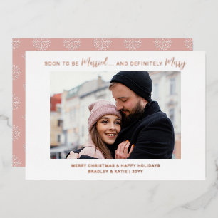 Rose Gold Soon to Be Married Definitely Merry