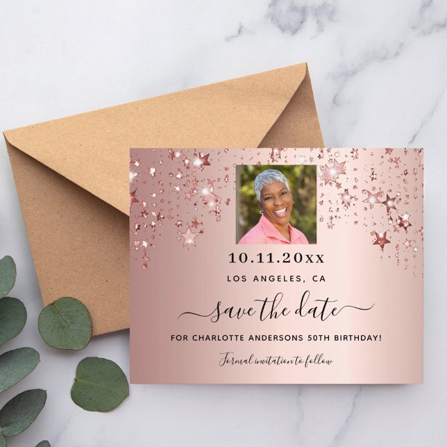 Rose gold stars photo birthday save the date card (Creator Uploaded)