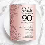 Rose Gold Surprise 90th Birthday Invitation<br><div class="desc">Rose Gold Surprise 90th Birthday Party Invitation. Glam feminine design featuring botanical accents and typography script font. Simple floral invite card perfect for a stylish female surprise bday celebration. Can be customised to any age. Printed Zazzle invitations or instant download digital template.</div>