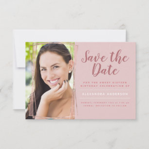 Rose Gold Sweet 16 Birthday Save the Date Invitation