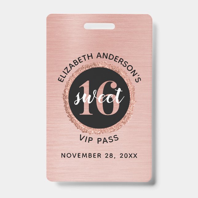 Rose Gold Sweet 16 Birthday VIP Badge ID Badge (Front)