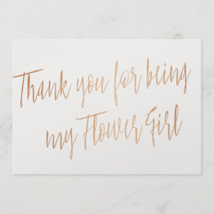 Rose Gold "Thank you for being my Flower Girl" Thank You Card