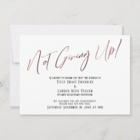 Rose Gold Typography Not Giving Up! Wedding Delay