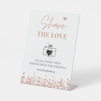 Rose Gold Wedding Hashtag | Share The Love Pedestal Sign