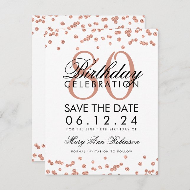Rose Gold White 80th Birthday Save Date Confetti Invitation (Front/Back)