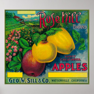 Rose Hill Apple Crate LabelWatsonville, CA Poster