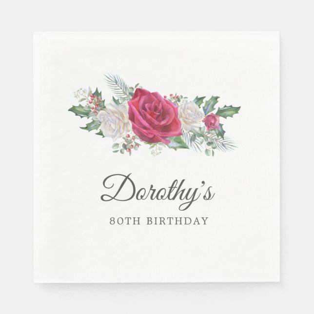 Rose Holly Winter Botanical 80th Birthday Napkin (Front)
