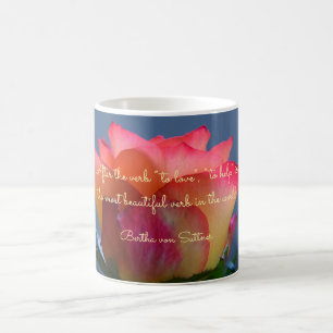Rose Love and Help Quote Coffee Mug