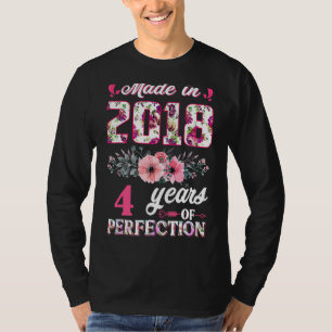 Rose Made In 2018 4th Birthday Baby 4 Year Of Perf T-Shirt