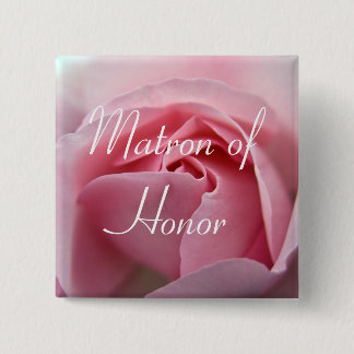 Rose :: Matron of Honour Wedding Button