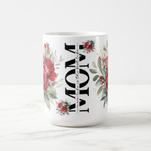 Rose Mum Life Is The Best Live Mother's Day Coffee Mug