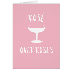 Rosé Over Roses
