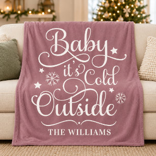 Rose Pink Baby Its Cold Outside Family Fleece Blanket