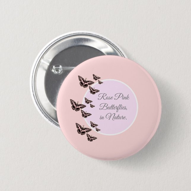 Rose pink butterflies 6 cm round badge (Front & Back)