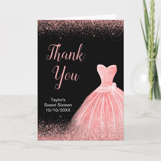 Rose Pink Dress Faux Glitter Sweet 16 Birthday Thank You Card (Front)