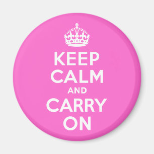 Rose Pink Keep Calm and Carry On Magnet