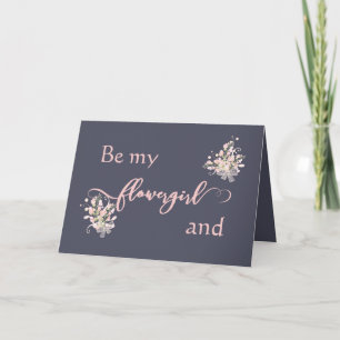 Rose Quartz Floral Be My Flowergirl Card