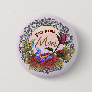 Rose Rosebud Mum custom 6 Cm Round Badge