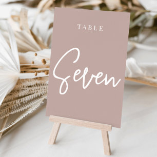 Rose Taupe Hand Scripted Table SEVEN Number