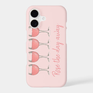 Rosé The Day Away Pink Rose Glass Wine Lover