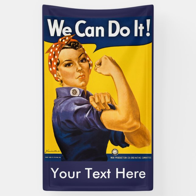 Rose the Riveter We Can Do It YOUR TEXT HERE Banner (Vertical)
