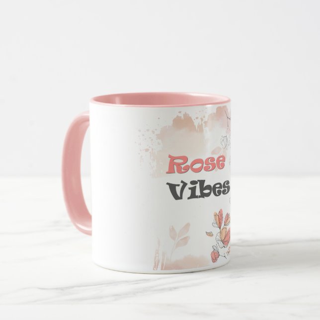 Rose Vibes – Aesthetic Floral Mood Mug (Front Left)