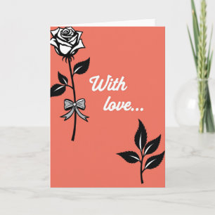 Rose With Love Greeting Card