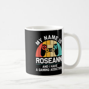 Roseann Gift Name Personalized Funny Gaming Geek B Coffee Mug