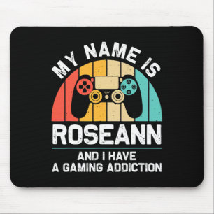 Roseann Gift Name Personalized Funny Gaming Geek B Mouse Pad