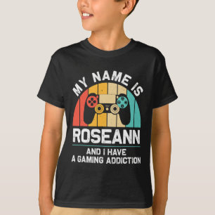 Roseann Gift Name Personalized Funny Gaming Geek B T-Shirt