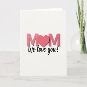 Roseate Love Mothers Day Card