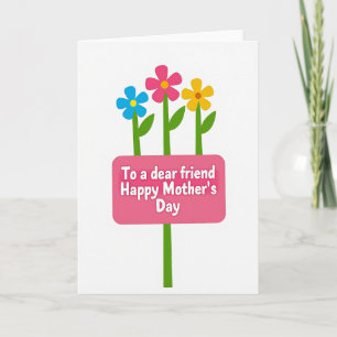 Roseate Mothers Day To Friend Card