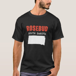 Rosebud South Dakota USA State America Travel Sout T-Shirt