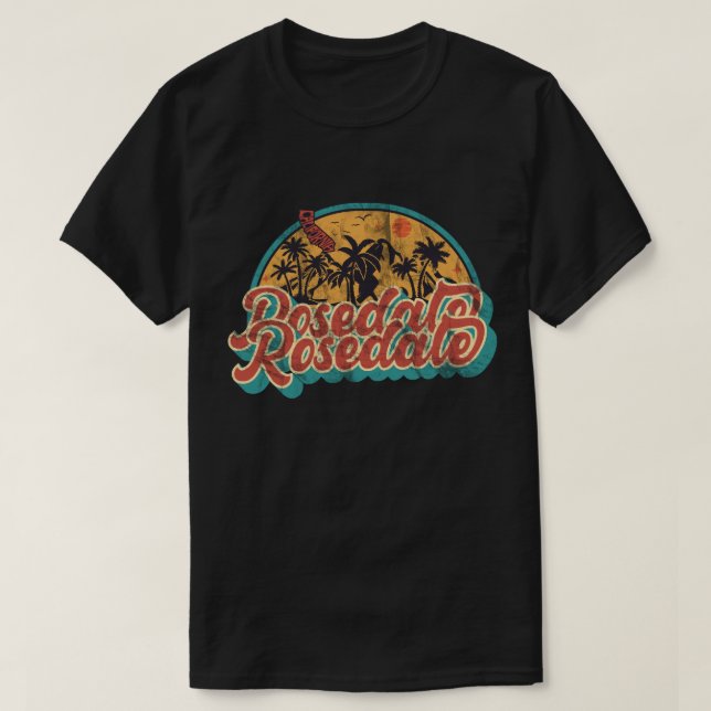 Rosedale, California T-Shirt (Design Front)