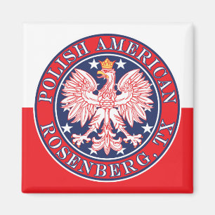 Rosenberg Texas Polish American Eagle Magnet