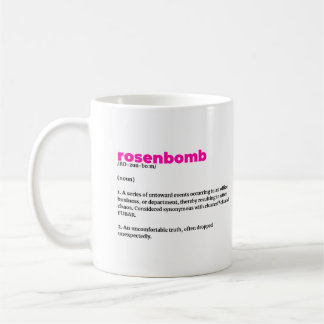 rosenbomb definition mug