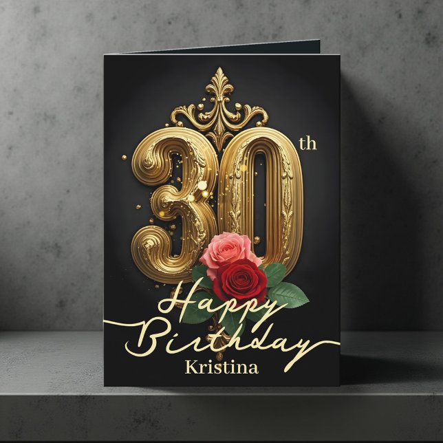 Roses and Gold Baroque Flourishes 30th Birthday Card (Creator Uploaded)