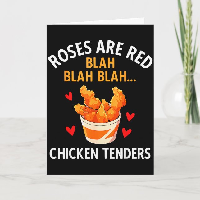 Roses Are Red Blah Blah Chicken Tenders Lover Vale Card (Front)