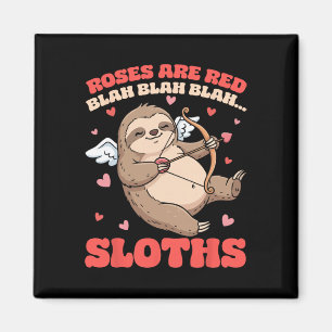 Roses Are Red Blah Sloths Valentine Cute Animal Lo Magnet